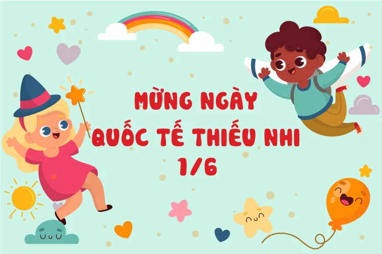 1/6 là ngày gì và gợi ý những món quà tặng bé vào ngày này