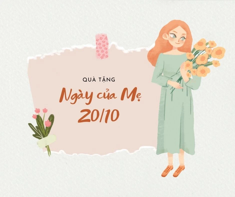 Điểm danh 10 món quà tặng mẹ ý nghĩa cho ngày 20/10