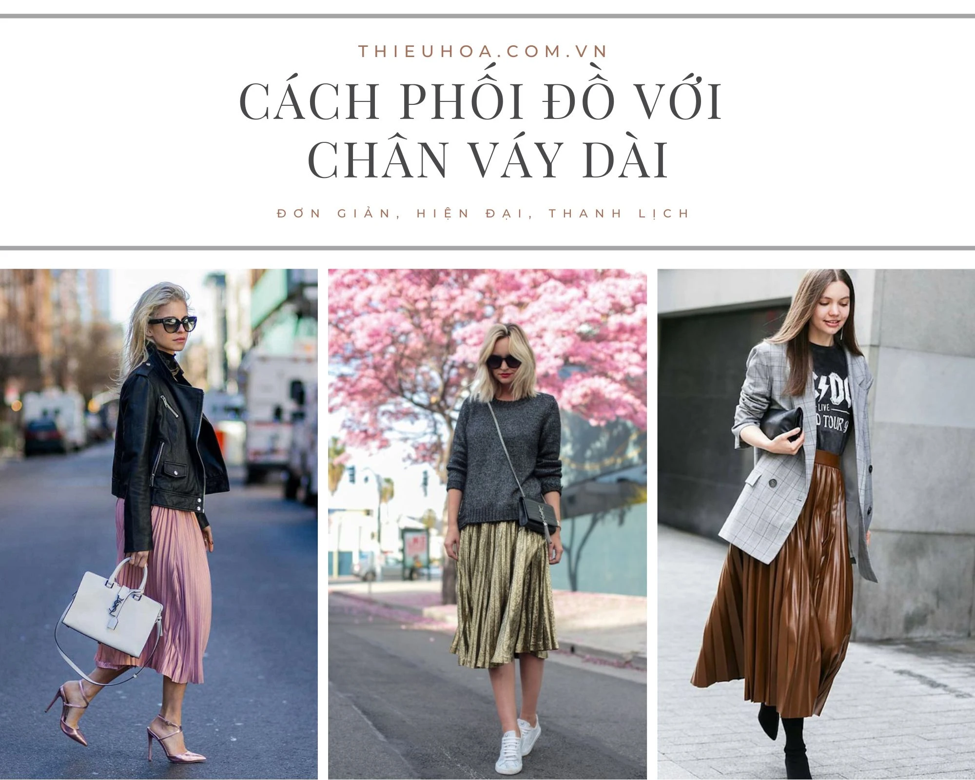 Mách bạn 5+ cách phối đồ với chân váy xoè dài ấn tượng