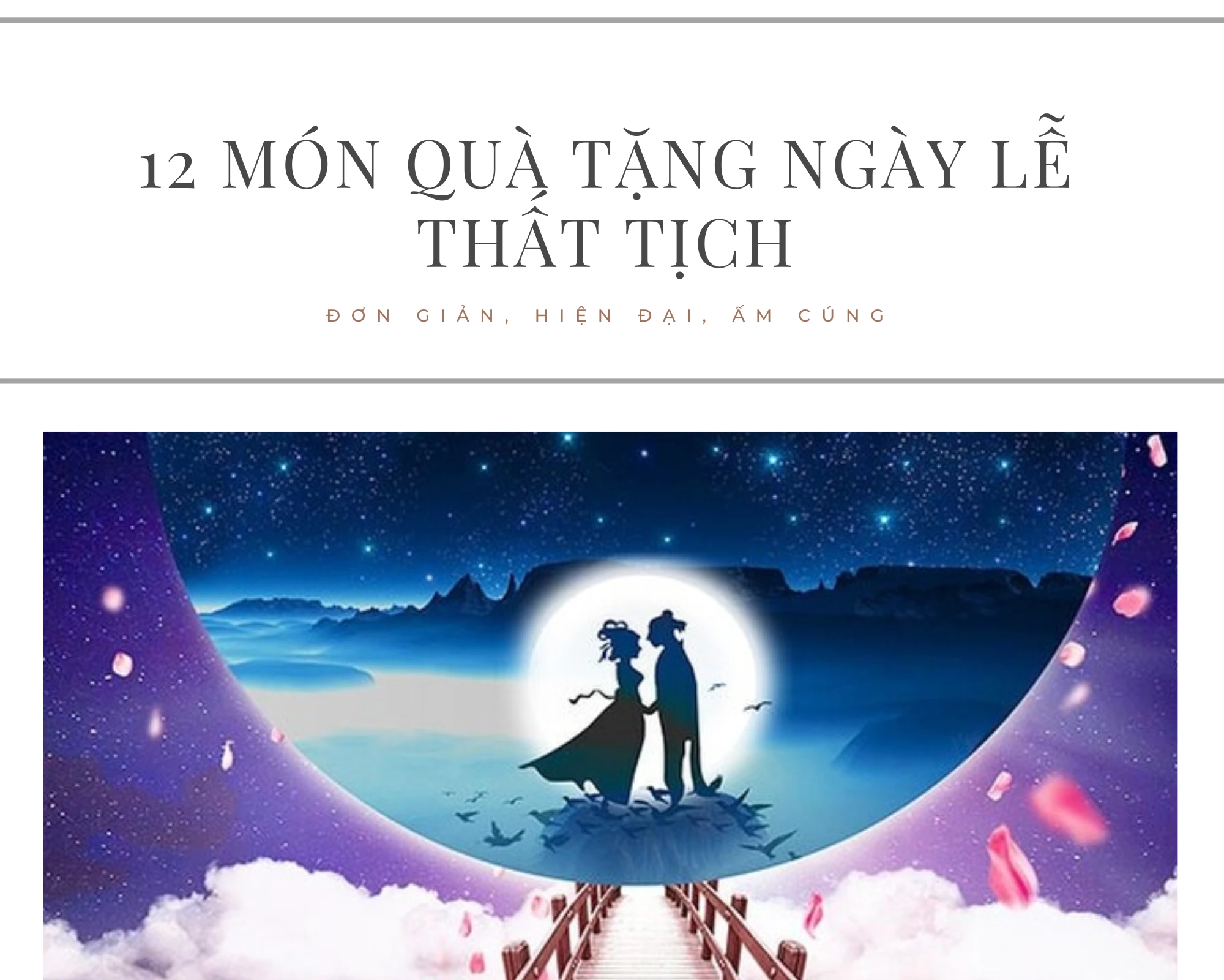 12 món quà tặng ngày lễ Thất Tịch bạn không nên bỏ qua