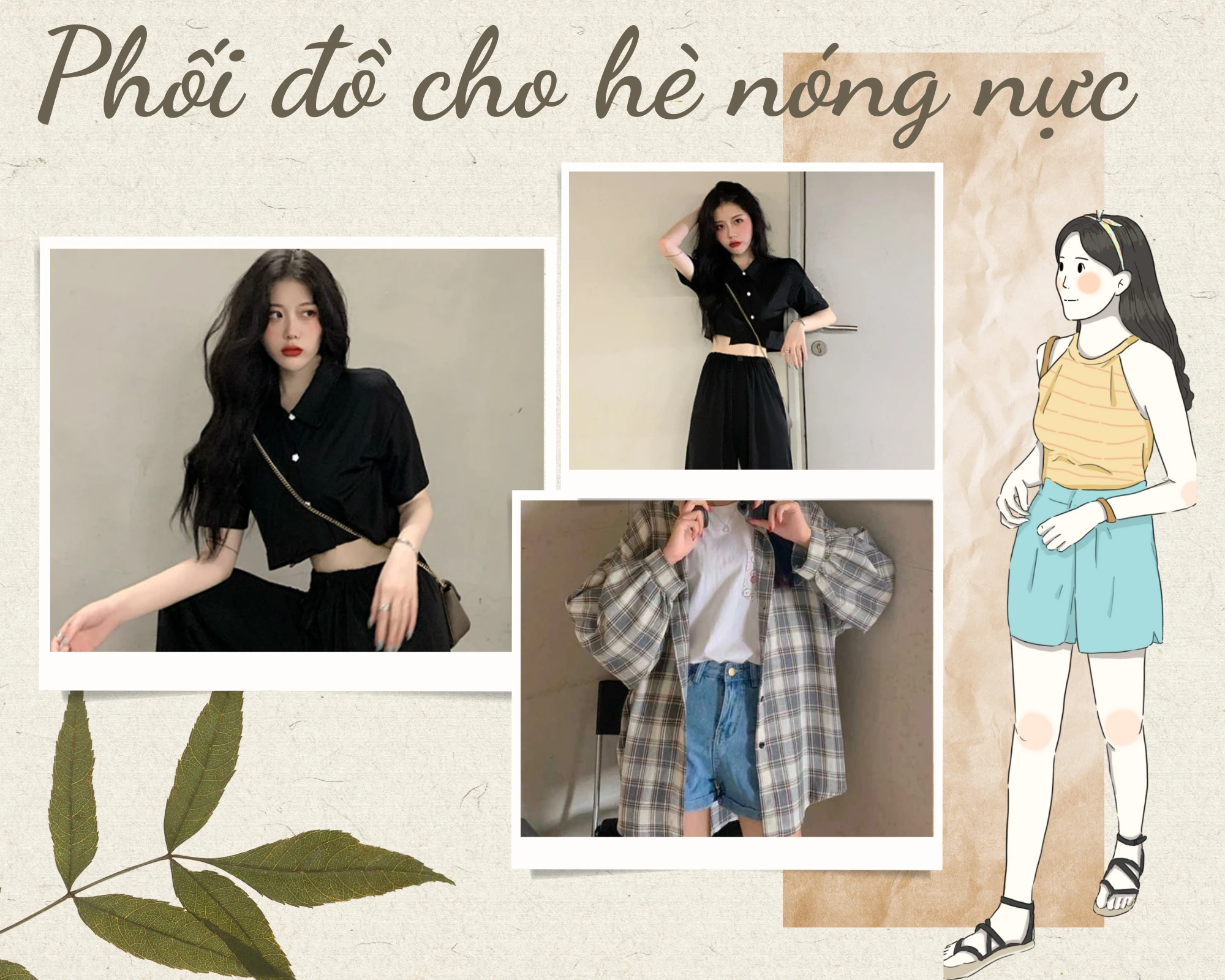 Mách bạn phối đồ vừa xinh vừa mát cho ngày hè nóng nực