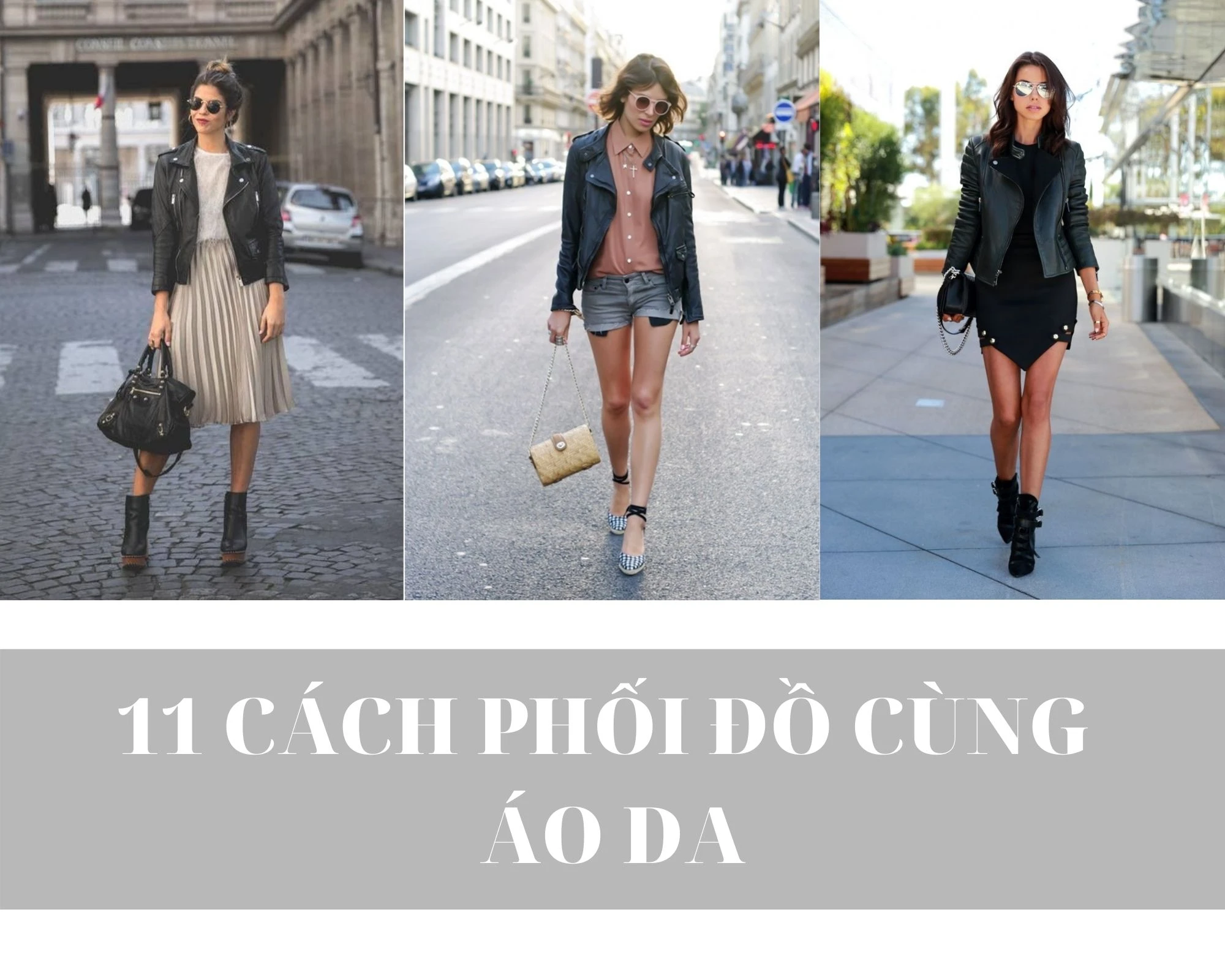 Tổng hợp 11 cách phối đồ với áo da sành điệu cho nàng trong mùa Thu - Đông