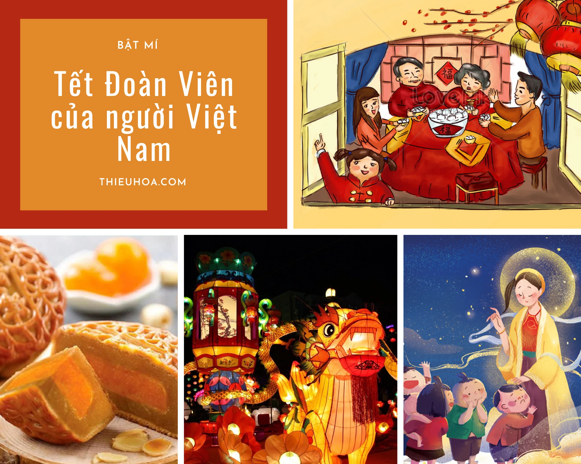 Bật mí về phong tục Tết Đoàn Viên của người Việt Nam