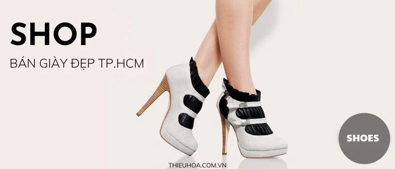 15 Shop giày nữ siêu đẹp ở TPHCM không nên bỏ qua