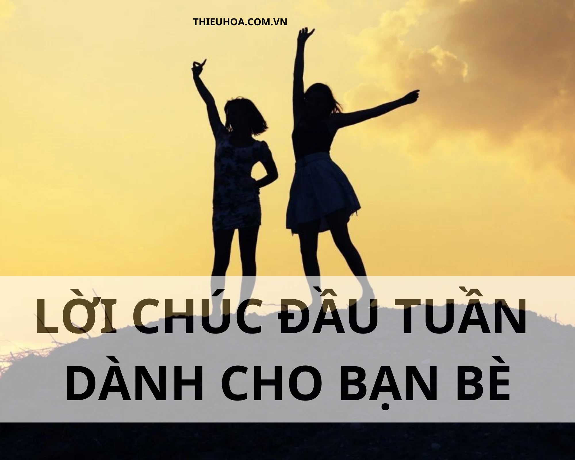 Lời chúc đầu tuần dành cho bạn bè