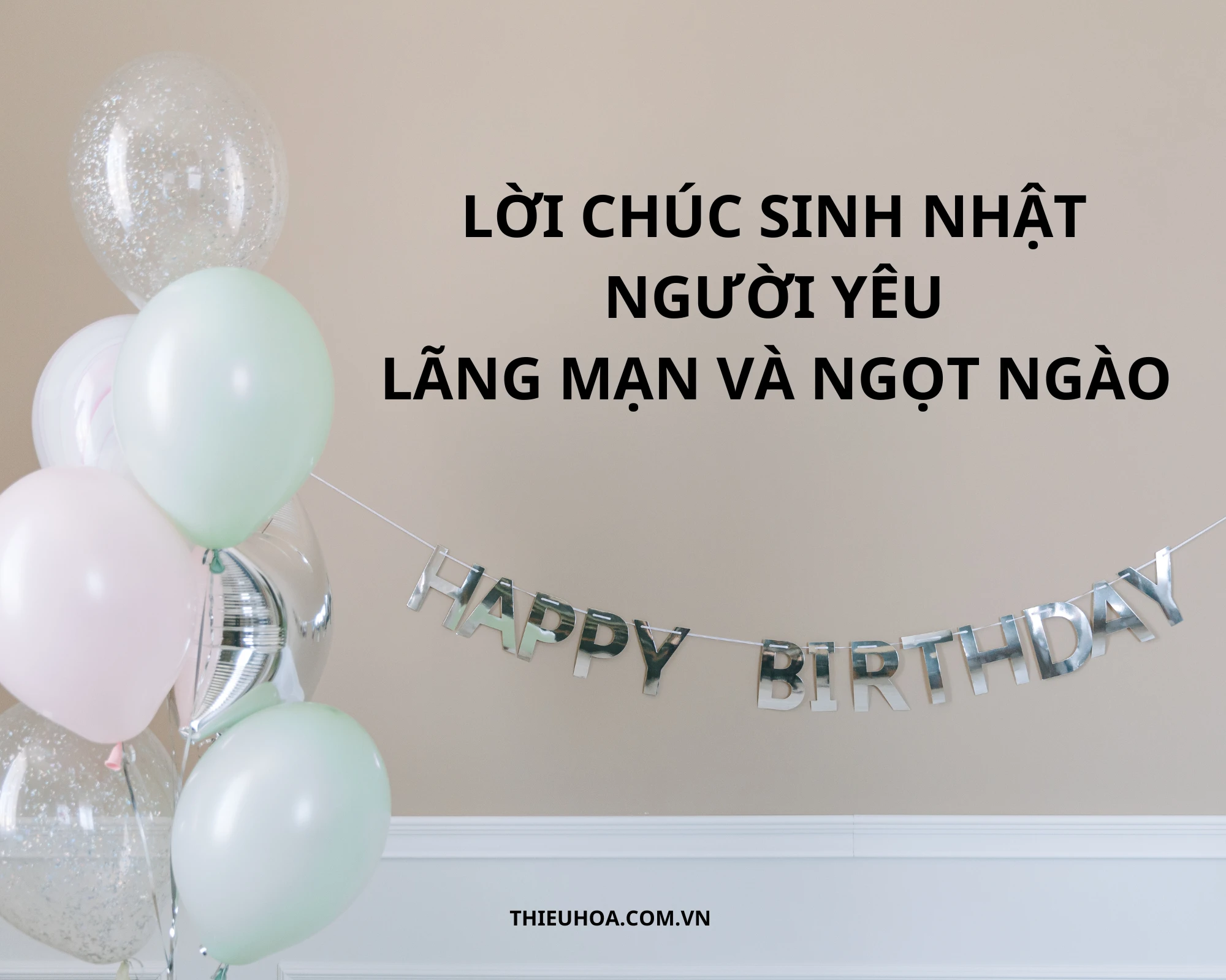 999 Câu chúc sinh nhật ý nghĩa cho người thân yêu bạn bè người thương   Nội Thất Hòa Phát Miền Nam