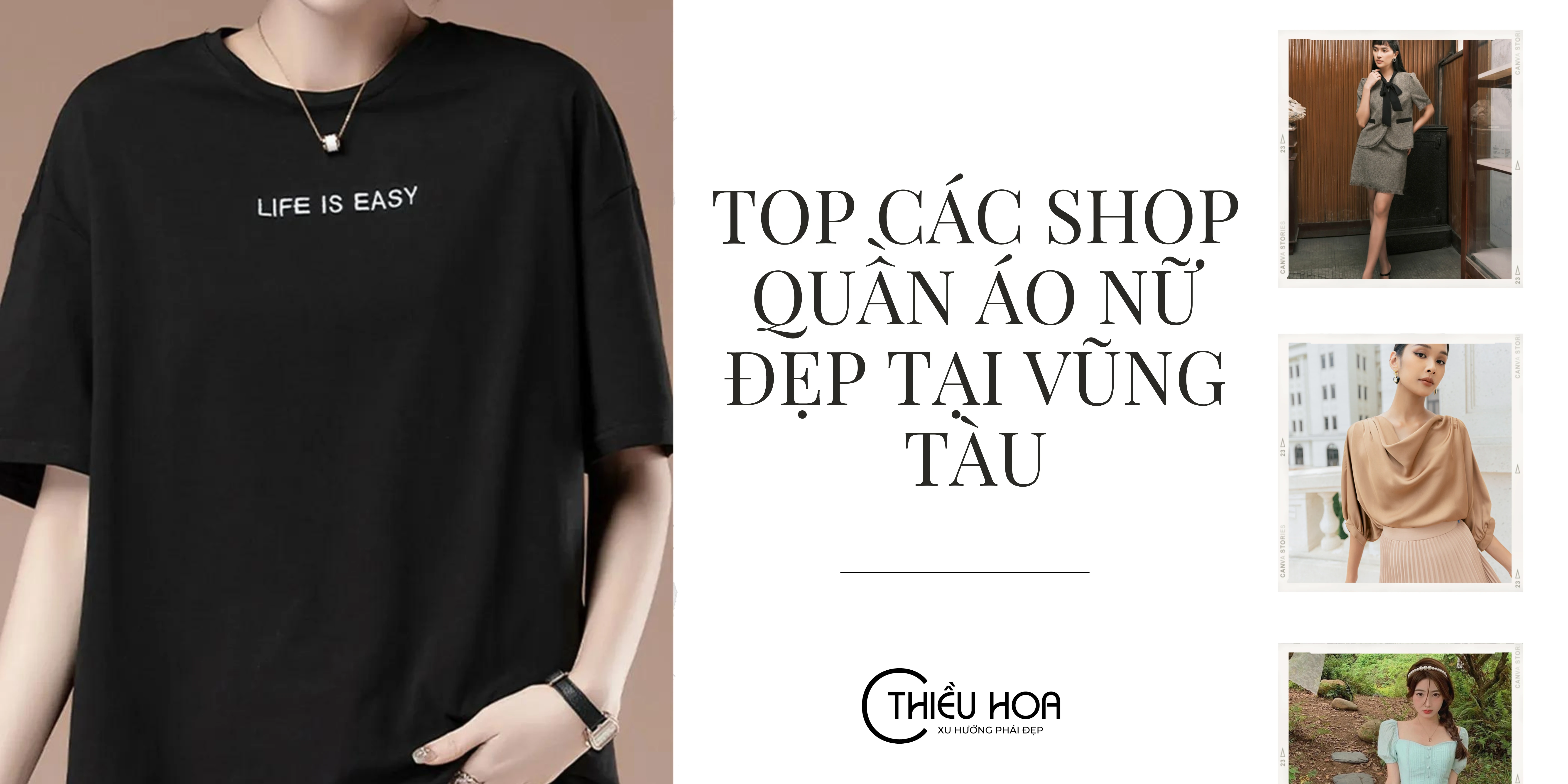 Top 10 cửa hàng quần áo nữ đẹp nhất tại Vũng Tàu