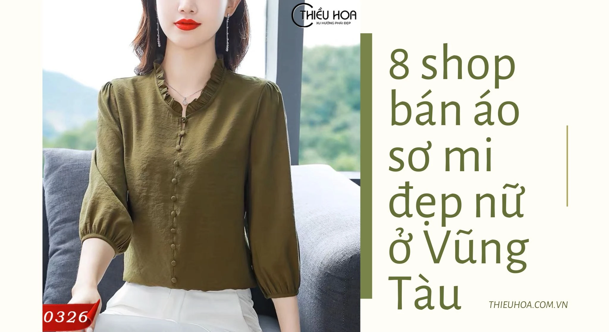 TOP 8 shop bán áo sơ mi nữ đẹp nhất ở Bà Rịa - Vũng Tàu