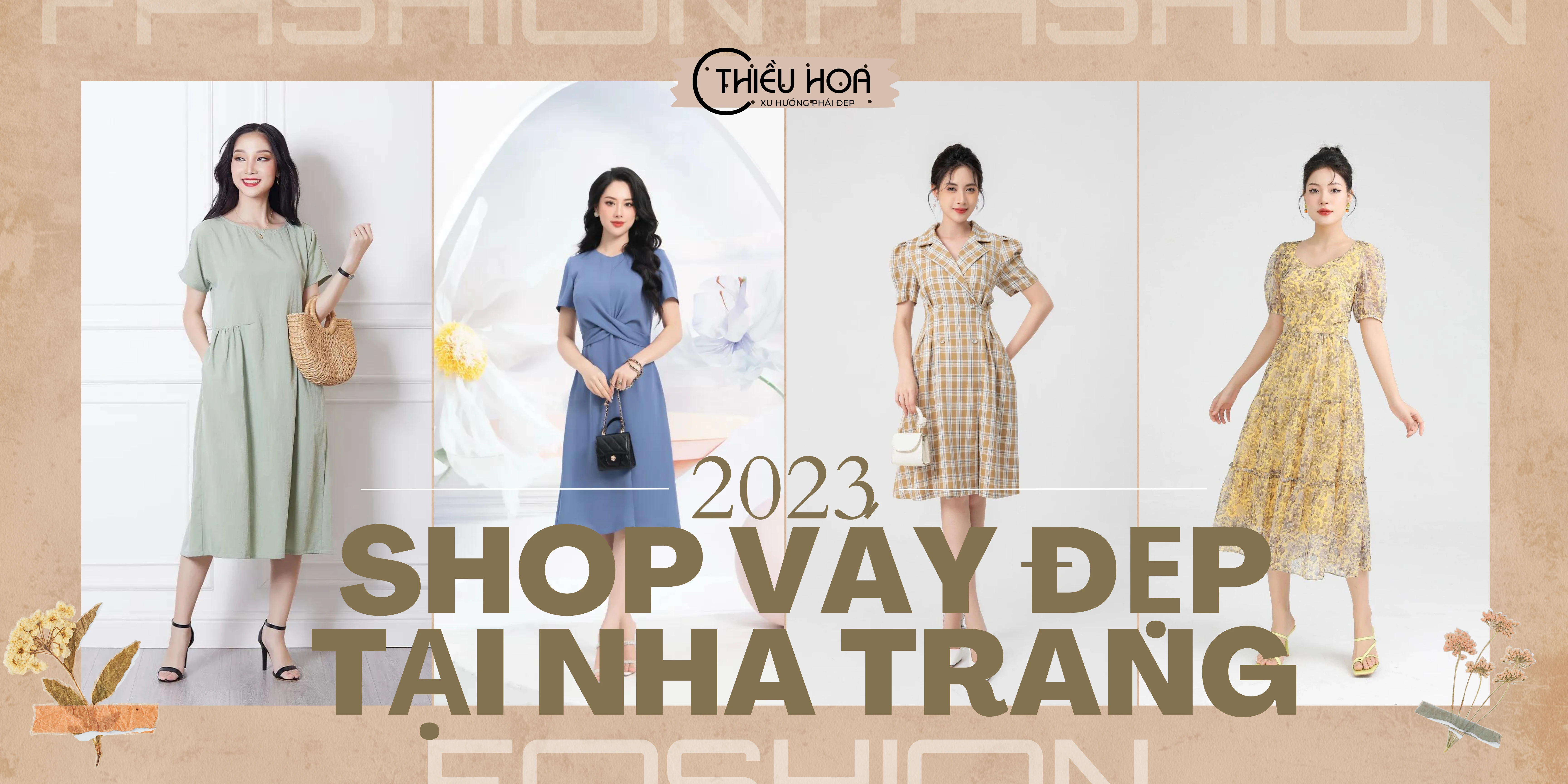 [MỚI NHẤT] TOP 13+ Shop bán váy đẹp ở Khánh Hòa Nha Trang