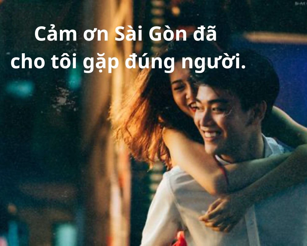 Cap hay về Sài Gòn tình yêu 