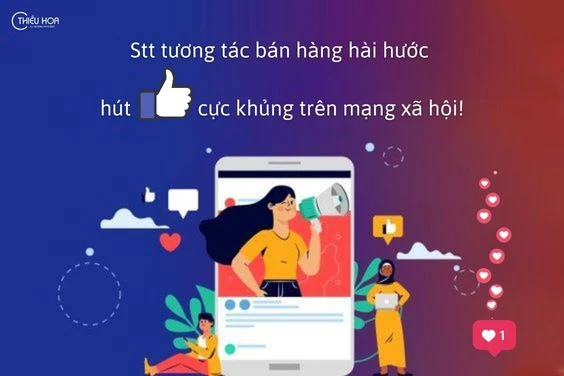 99+ Stt tương tác bán hàng hài hước hút Like cực khủng