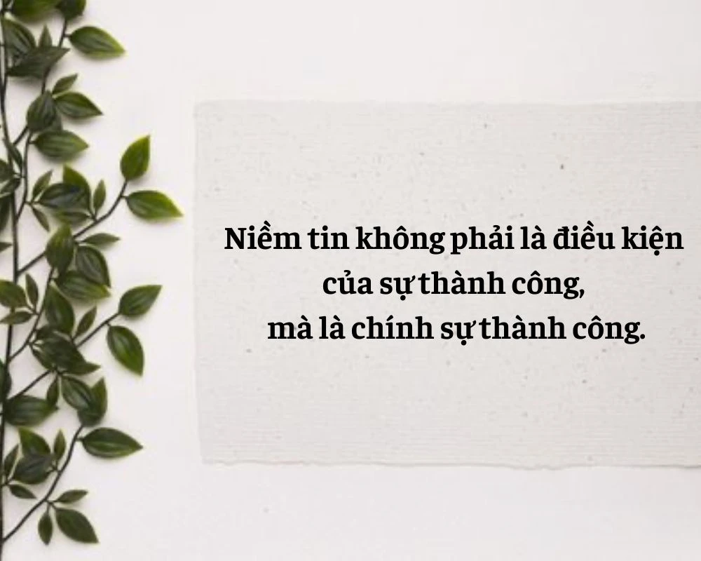 TOP danh ngôn về niềm tin và nghị lực sống 