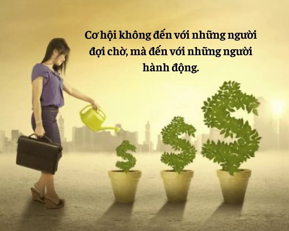 Những câu nói hay về cơ hội, nắm bắt cơ hội trong cuộc sống