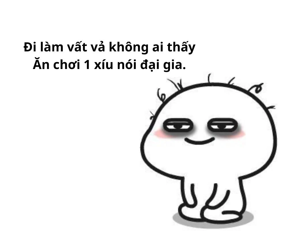 Stt làm việc chăm chỉ hài hước