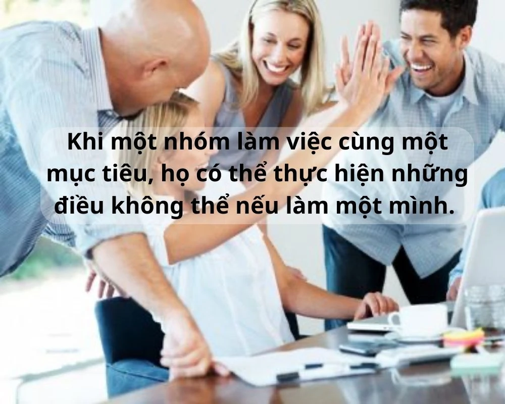 Câu nói hay về đội nhóm trong kinh doanh