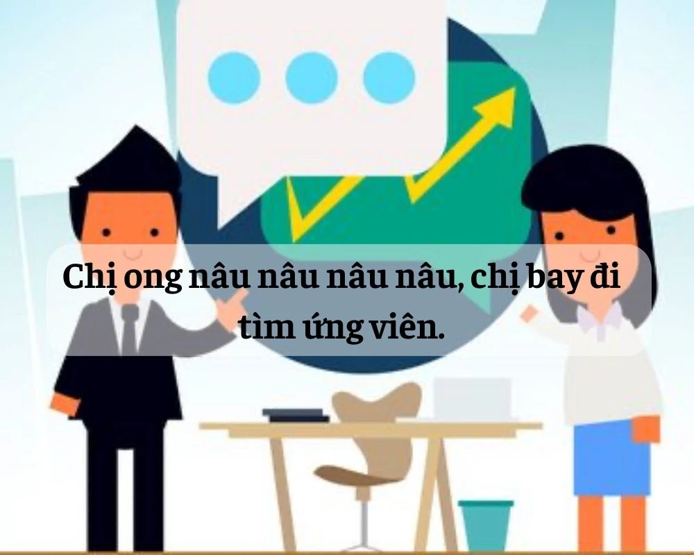 Top slogan tuyển dụng hài hước 