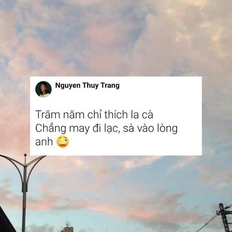 Stt thả thính hài hước bá đạo 