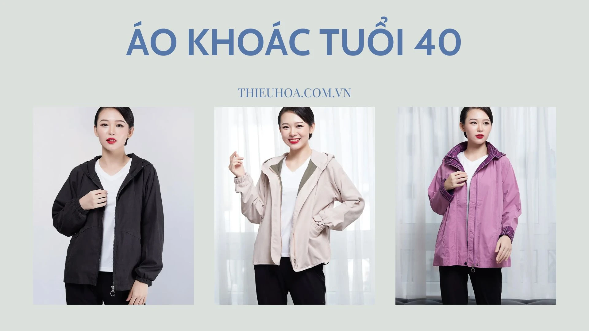 10+ mẫu áo khoác cho phụ nữ 40 tuổi bao đẹp, bao tôn dáng