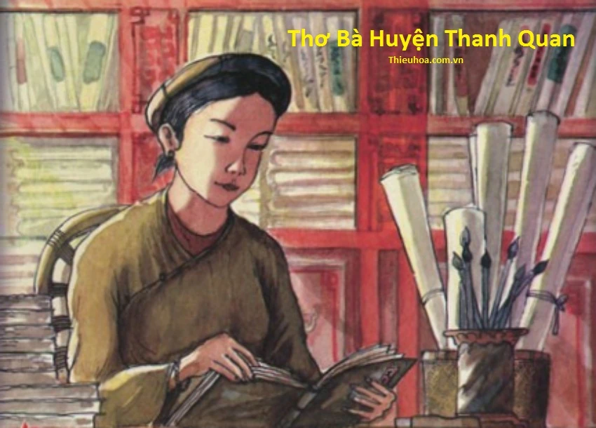 Thơ Bà Huyện Thanh Quan - tuyển tập những bài thơ hay nhất