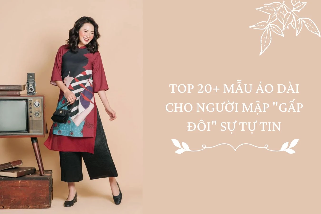 Top 20+ mẫu áo dài cho người mập "gấp đôi" sự tự tin