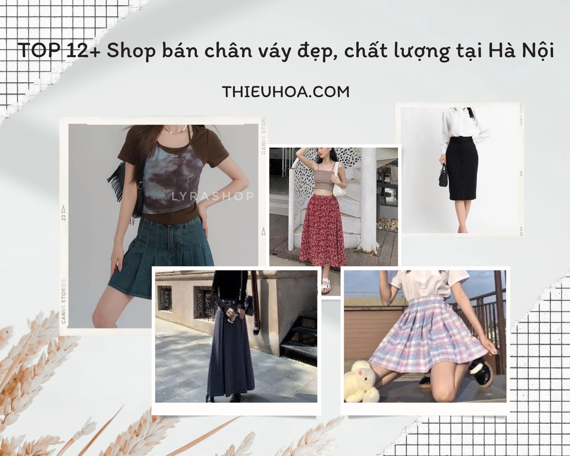 TOP 12+ Shop bán chân váy đẹp, chất lượng tại Hà Nội