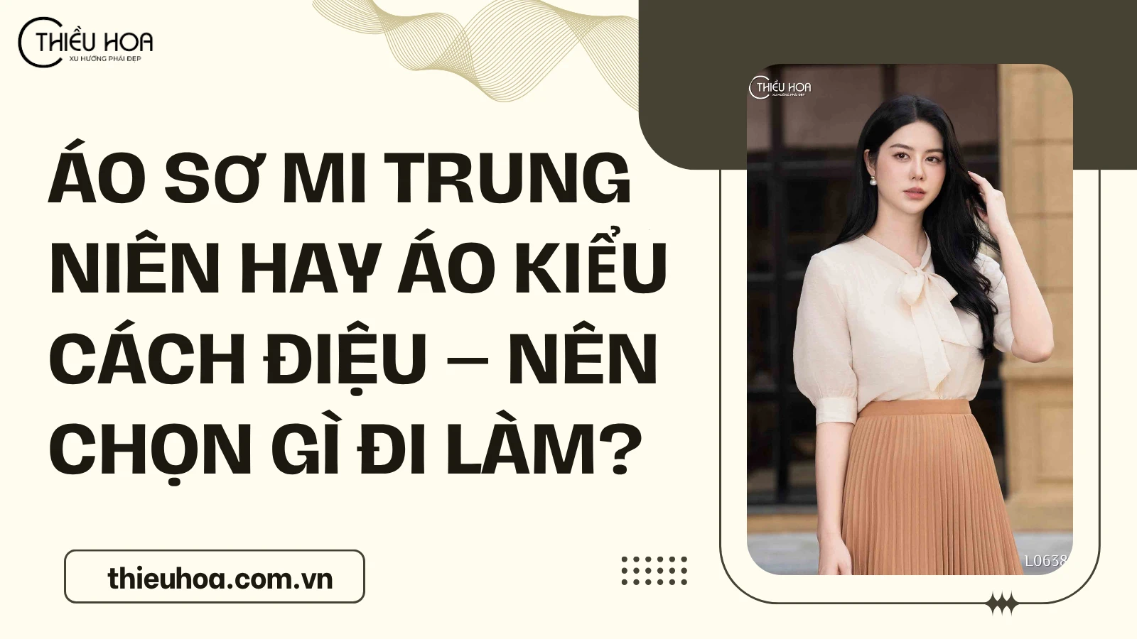 Áo sơ mi trung niên hay áo kiểu cách điệu – Nên chọn gì đi làm?