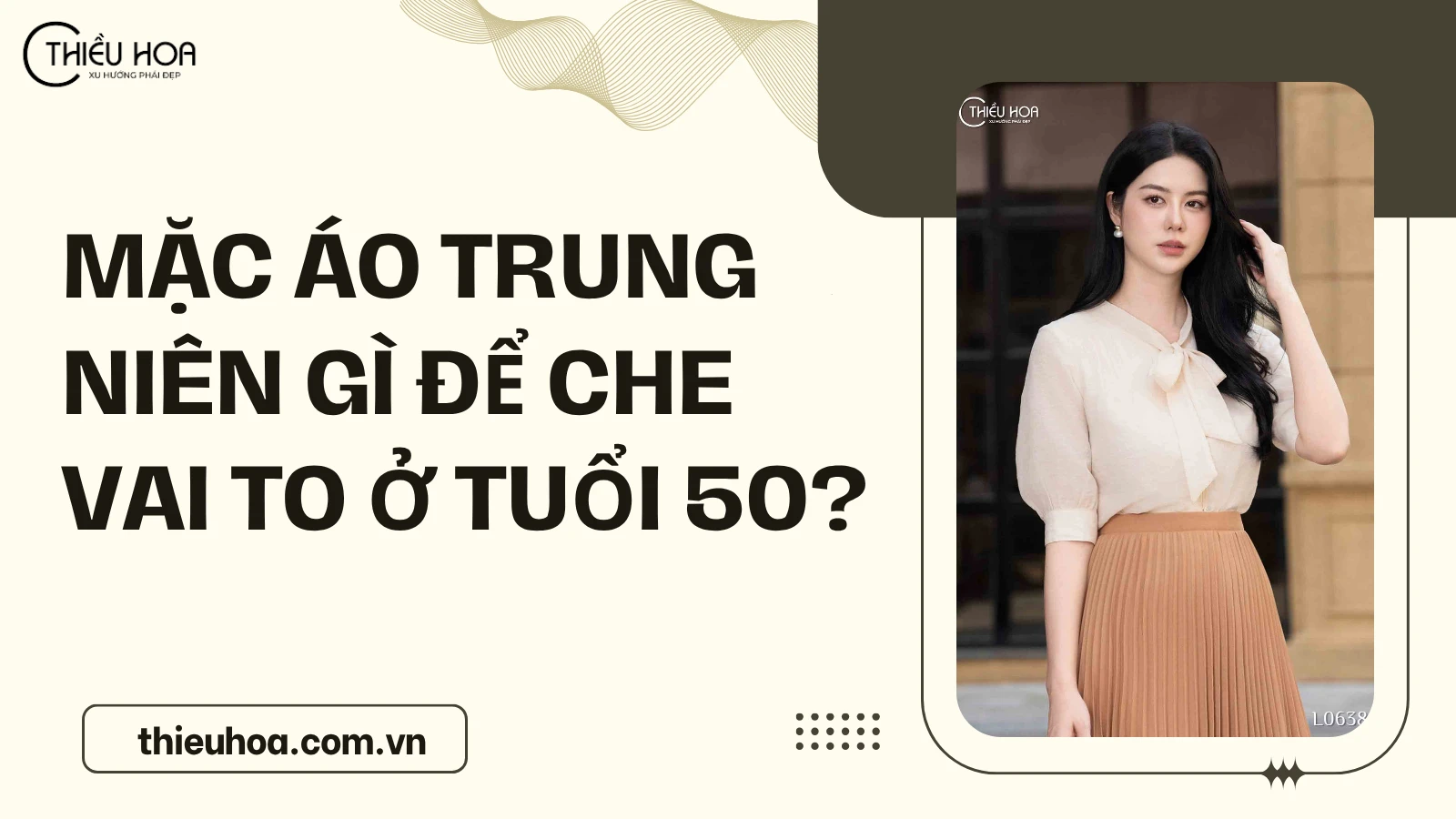 Mặc Áo Trung Niên Gì Để Che Vai To Ở Tuổi 50?