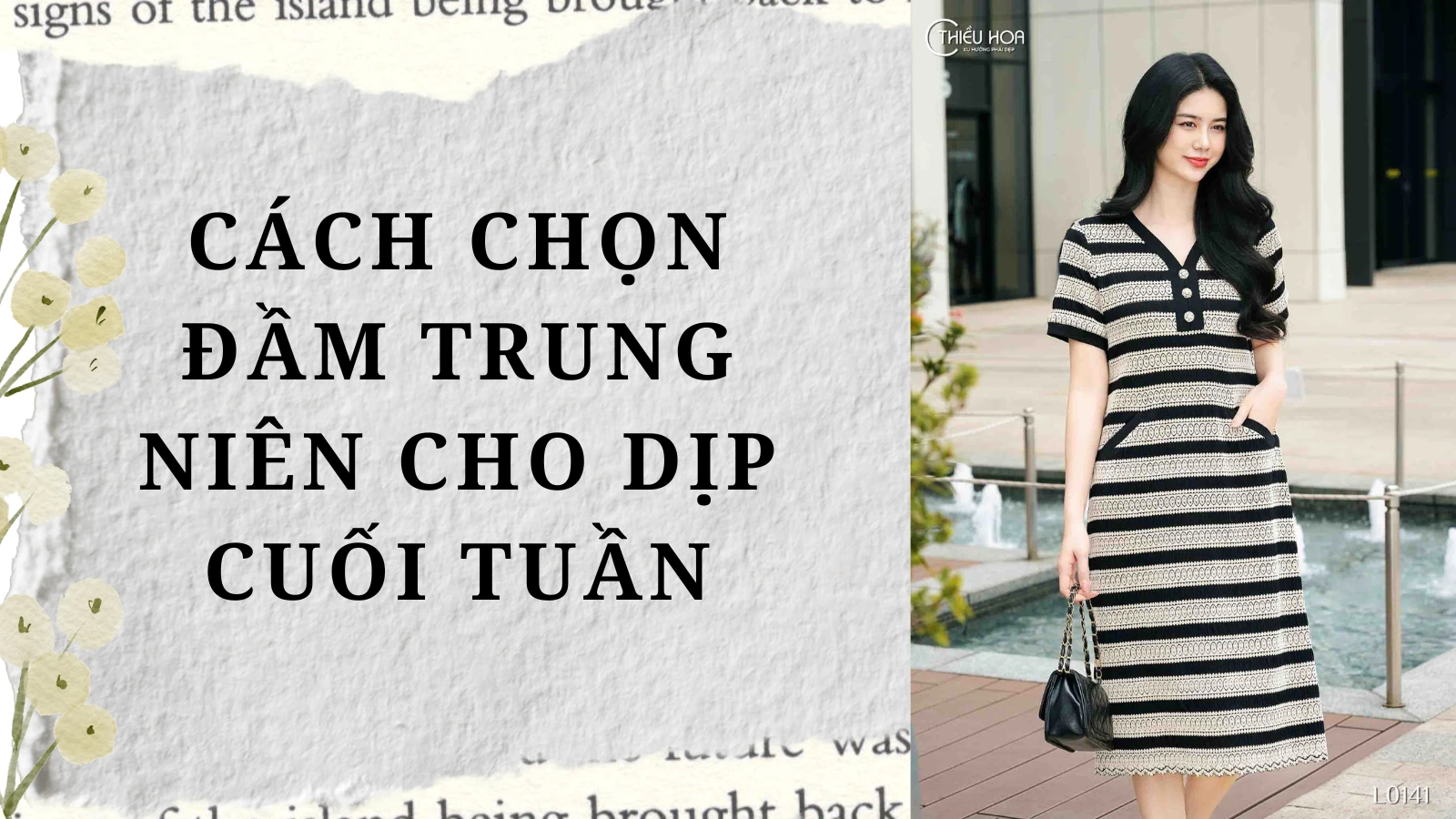 Cách Chọn Đầm Trung Niên Cho Dịp Cuối Tuần