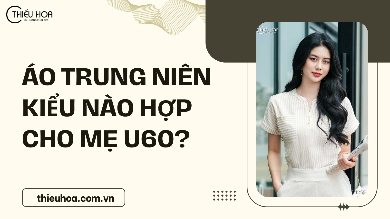 Áo Trung Niên Kiểu Nào Hợp Cho Mẹ U60?