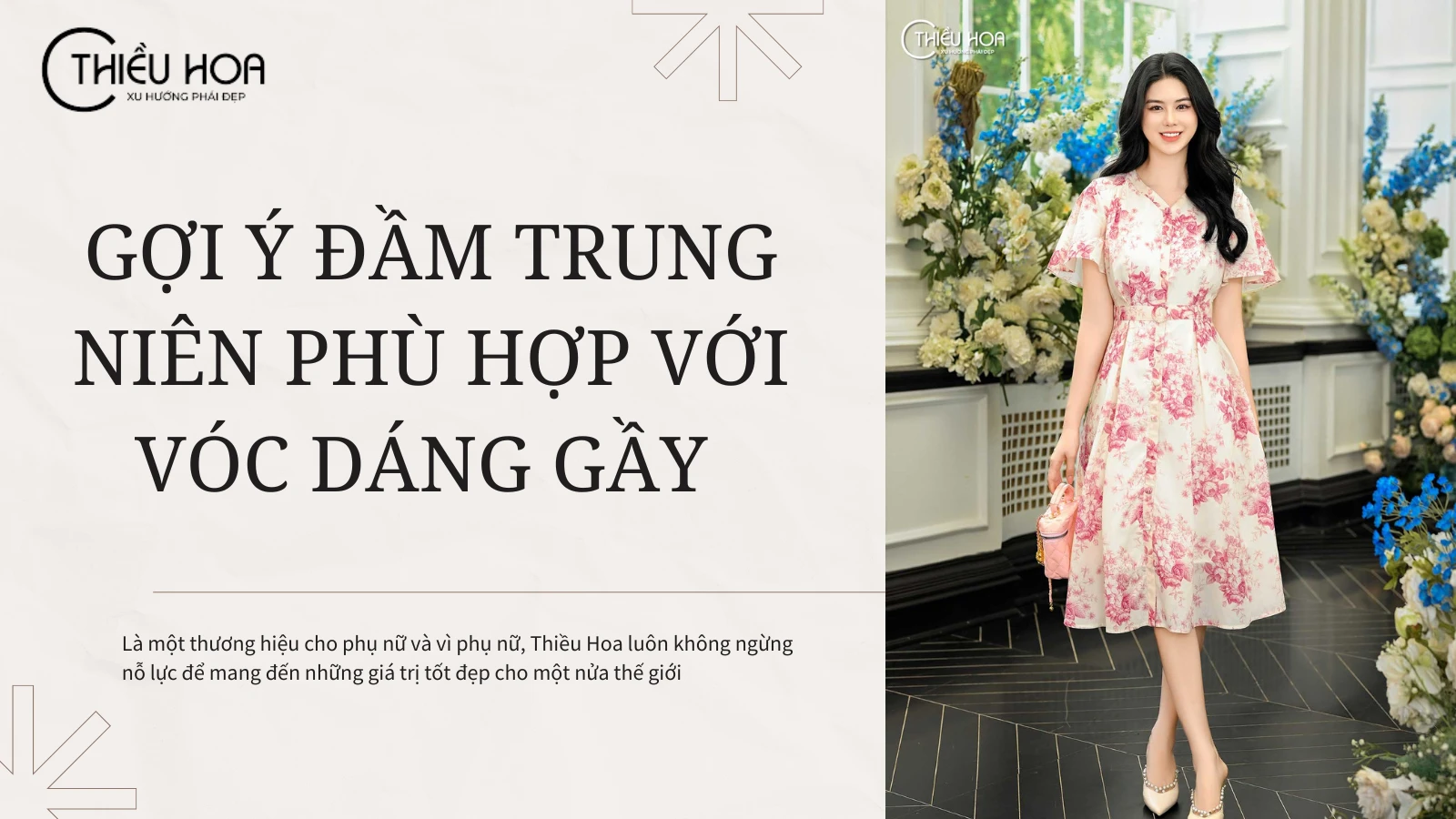 Gợi ý đầm trung niên phù hợp với vóc dáng gầy