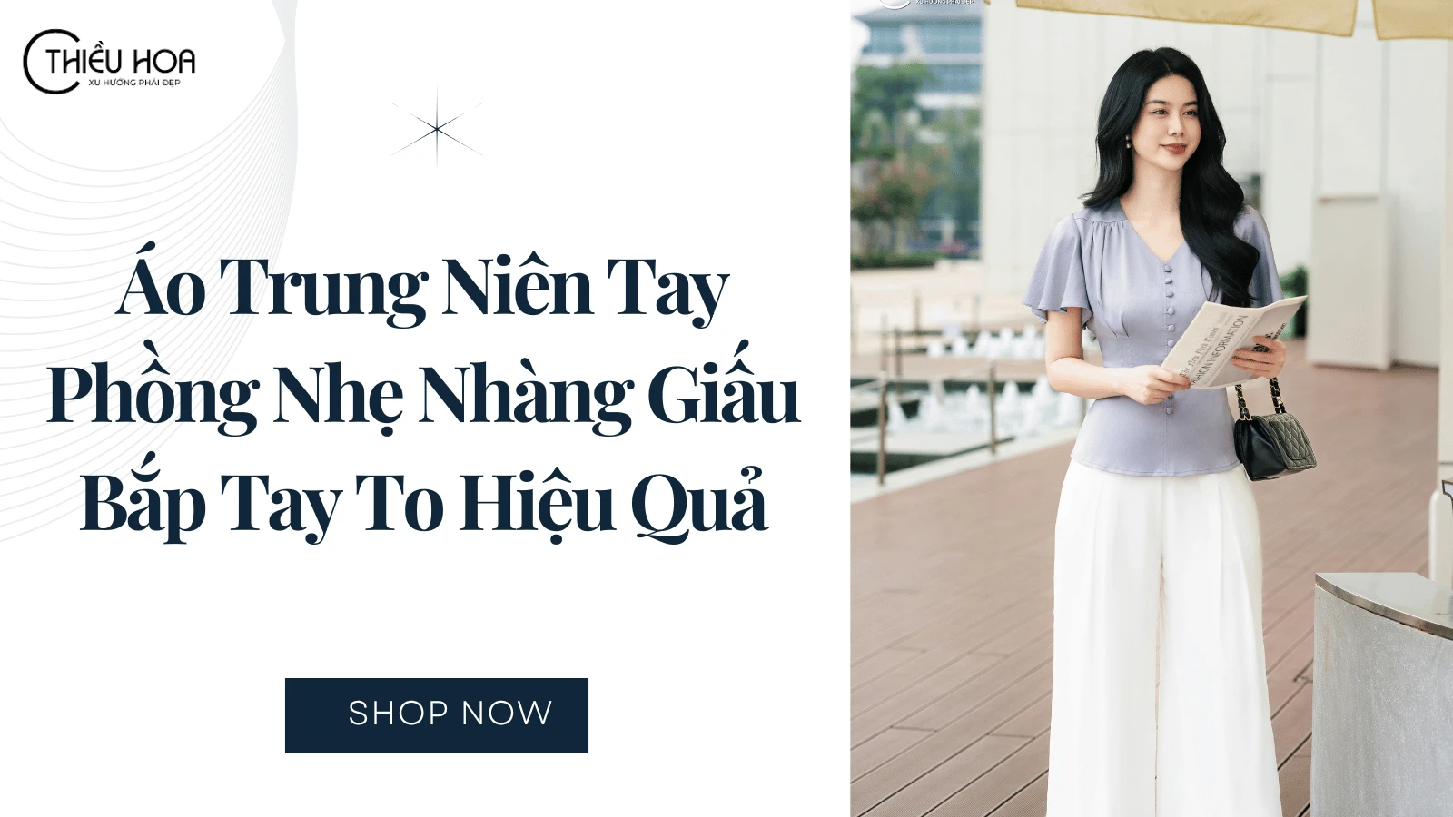 Áo Trung Niên Tay Phồng Nhẹ Nhàng Giấu Bắp Tay To Hiệu Quả