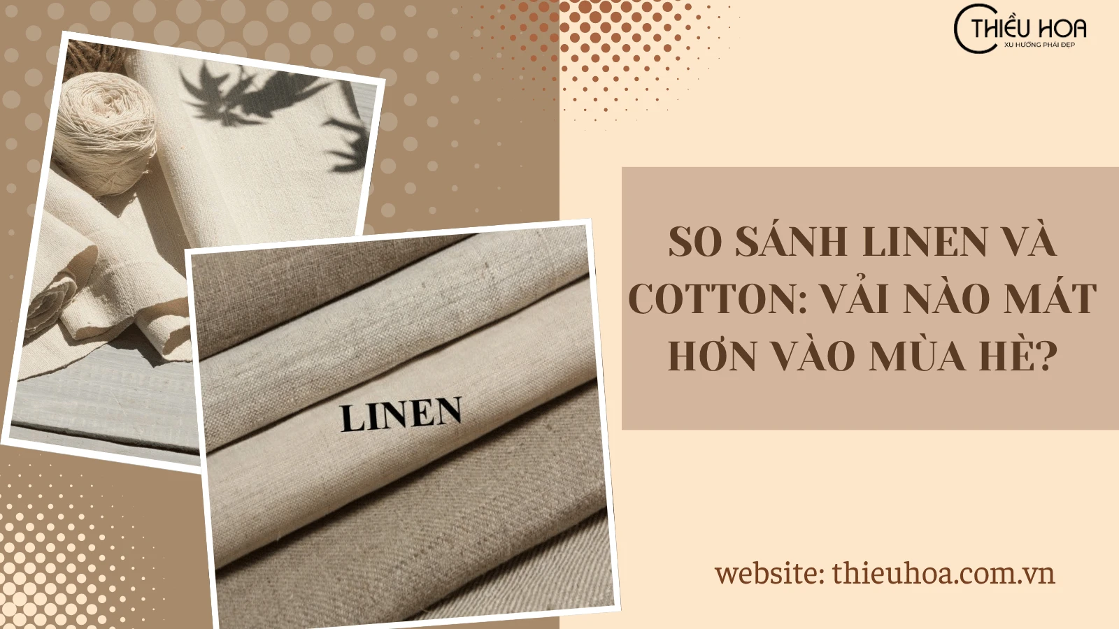 So sánh linen và cotton: Vải nào mặc mát hơn vào mùa hè?