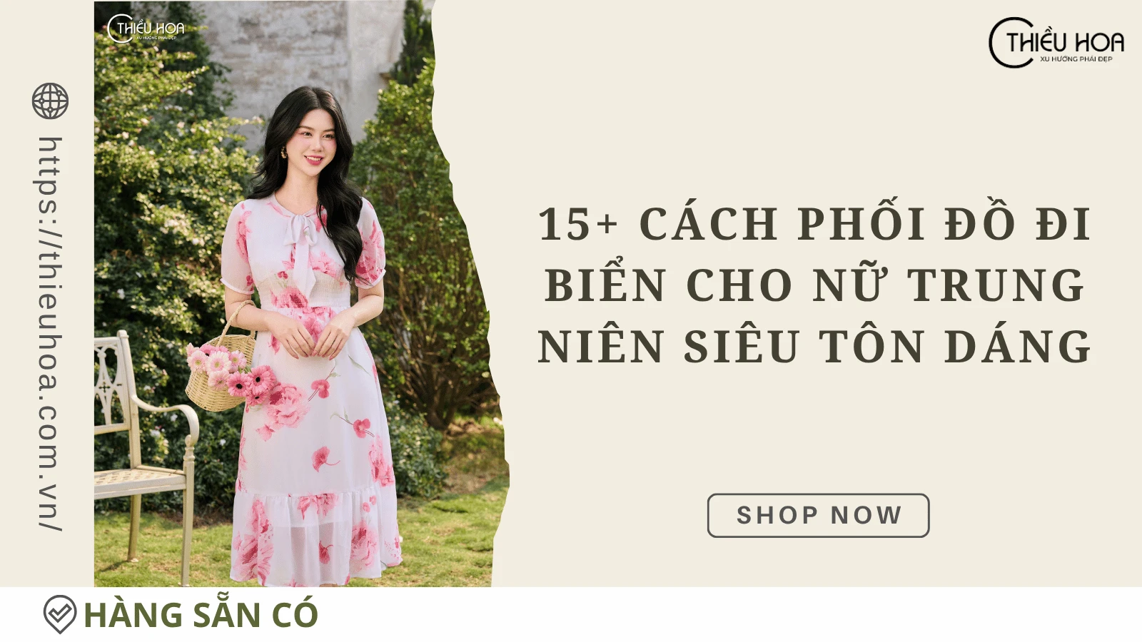 15+ cách phối đồ đi biển cho nữ trung niên siêu tôn dáng