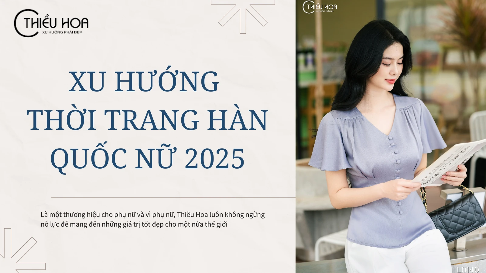 Xu Hướng Thời Trang Hàn Quốc Nữ 2025 – Ulzzang, Công Sở, Mix Đồ