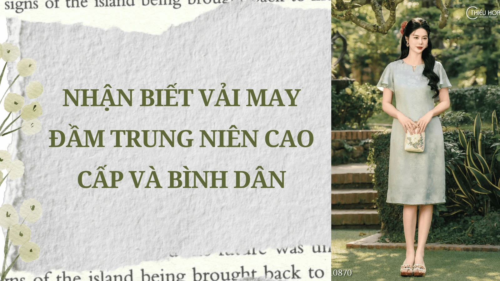 Nhận Biết Vải May Đầm Trung Niên Cao Cấp Và Bình Dân