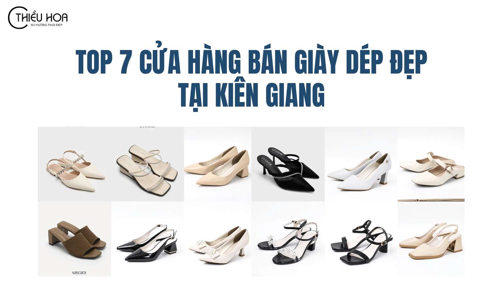 Top 7 Cửa Hàng Bán Giày Dép Nữ Đẹp Ở Kiên Giang