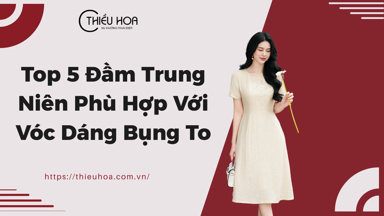 Top 5 Đầm Trung Niên Phù Hợp Với Vóc Dáng Bụng To