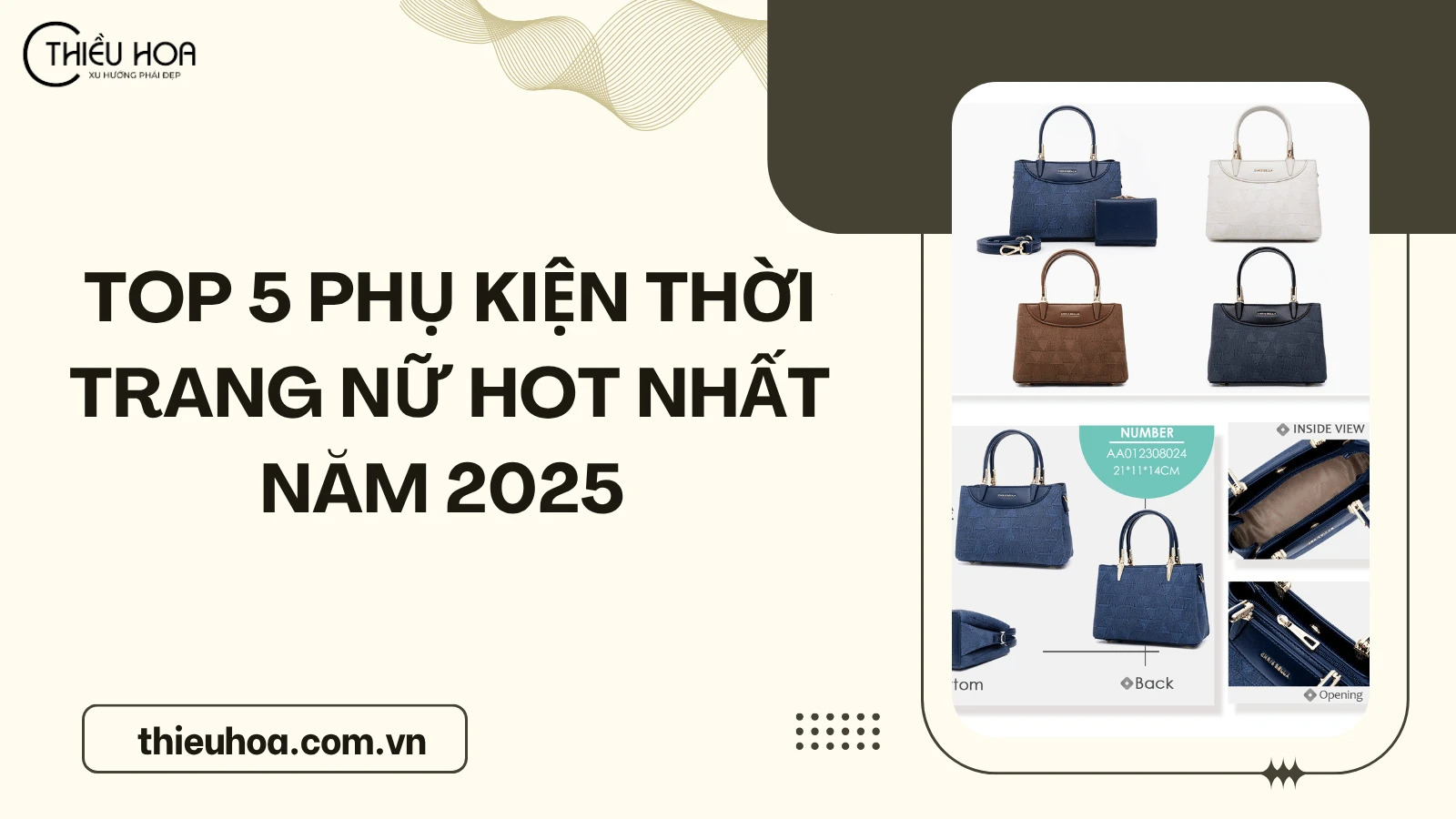 Top 5 phụ kiện thời trang nữ hot nhất năm 2025