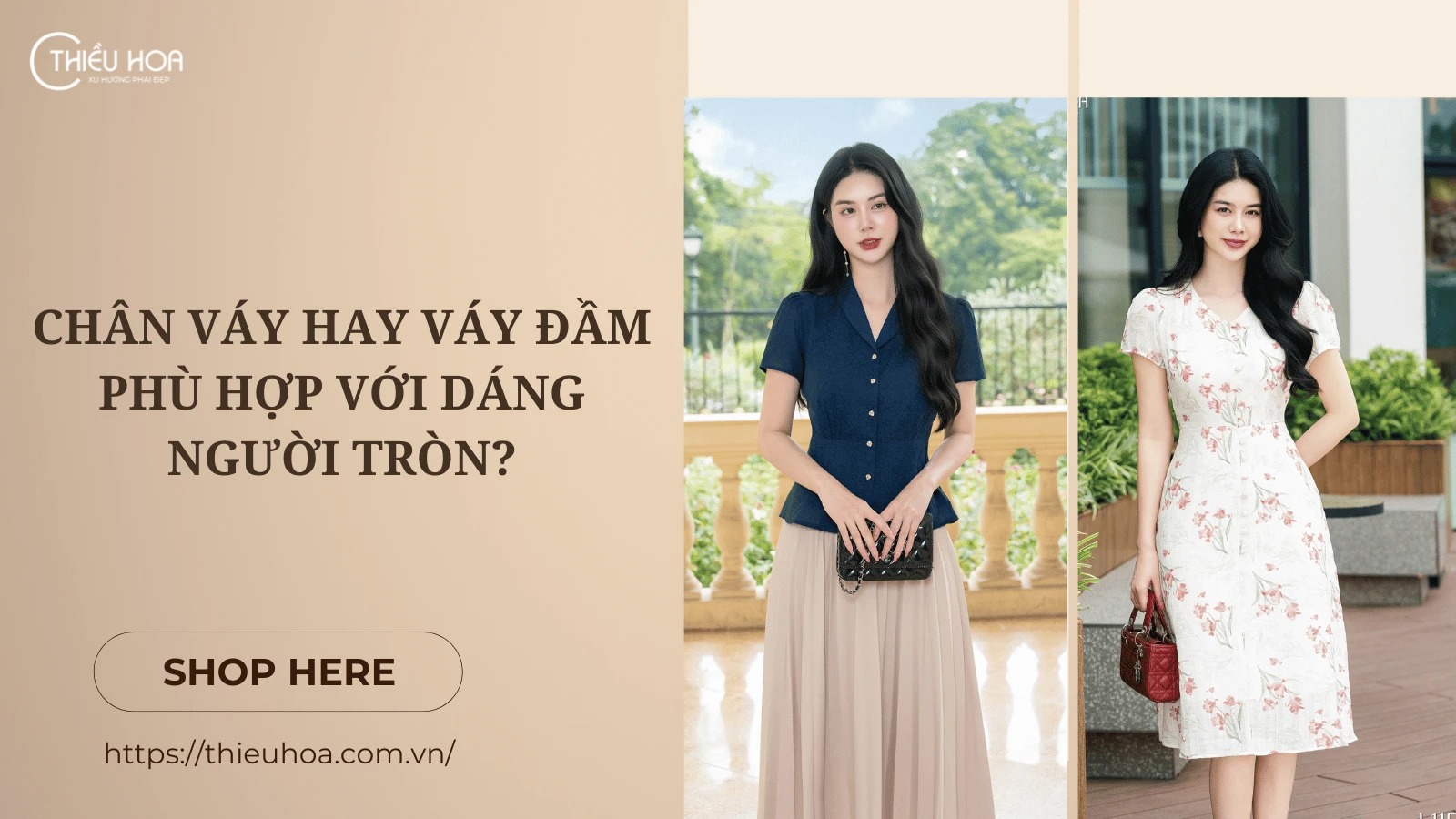 Chân váy hay váy đầm phù hợp với dáng người tròn?