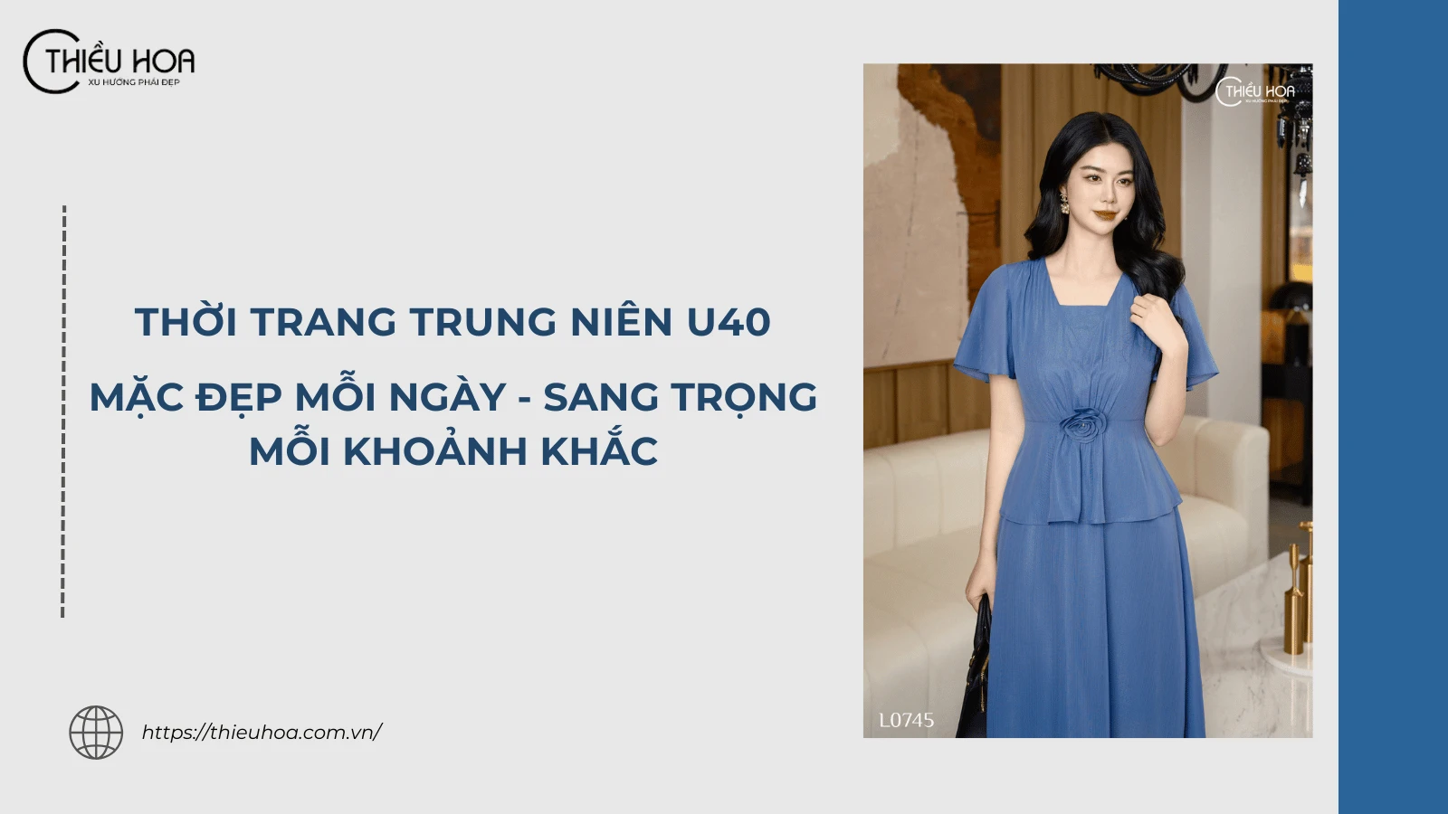 Thời trang trung niên U40: Mặc đẹp mỗi ngày, sang trọng mỗi khoảnh khắc