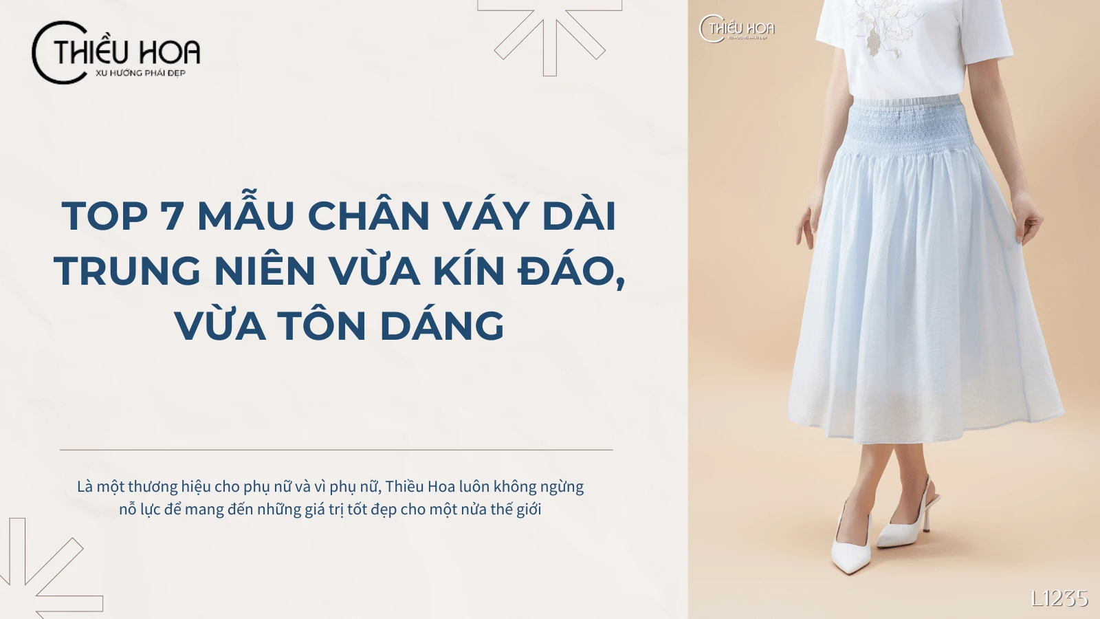 Top 7 mẫu chân váy dài trung niên vừa kín đáo vừa tôn dáng