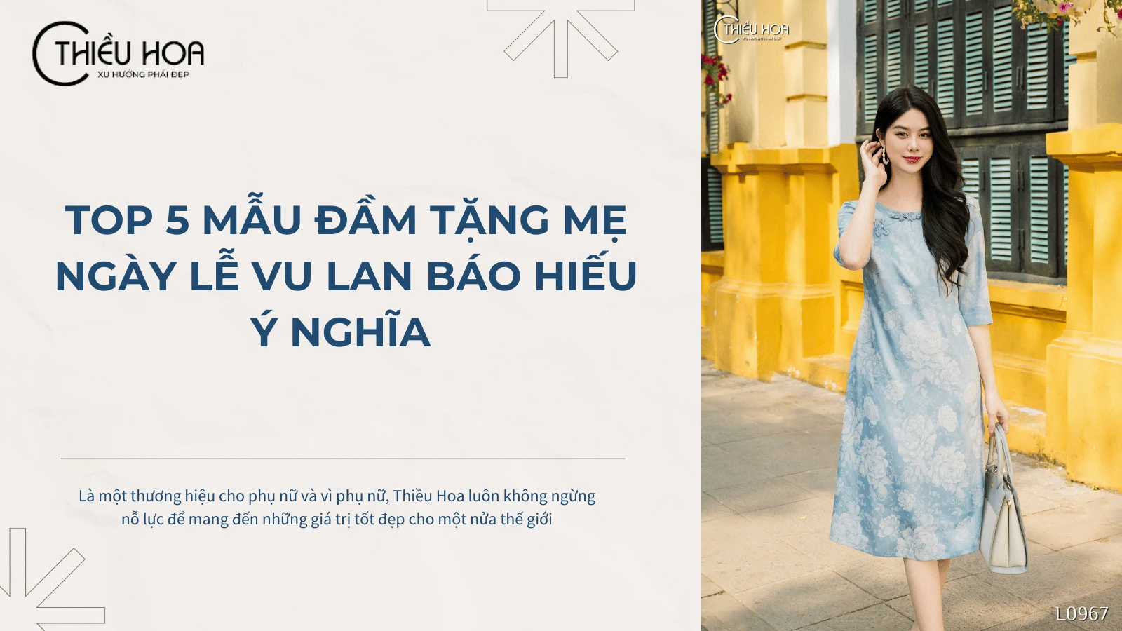 Top 5 mẫu đầm tặng mẹ ngày lễ vu lan báo hiếu ý nghĩa
