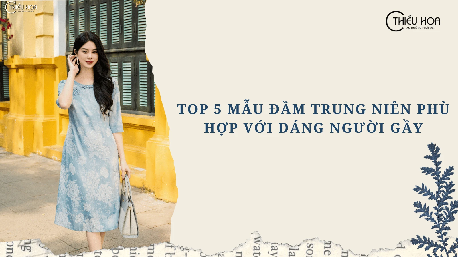 Top 5 mẫu đầm trung niên phù hợp với dáng người gầy