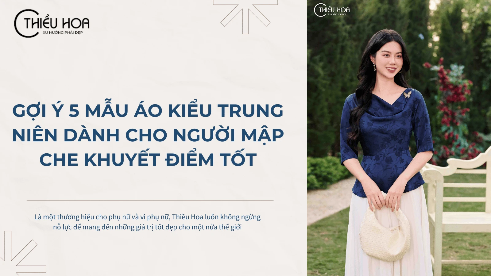 Gợi ý 5 mẫu áo kiểu trung niên dành cho người mập che khuyết điểm tốt