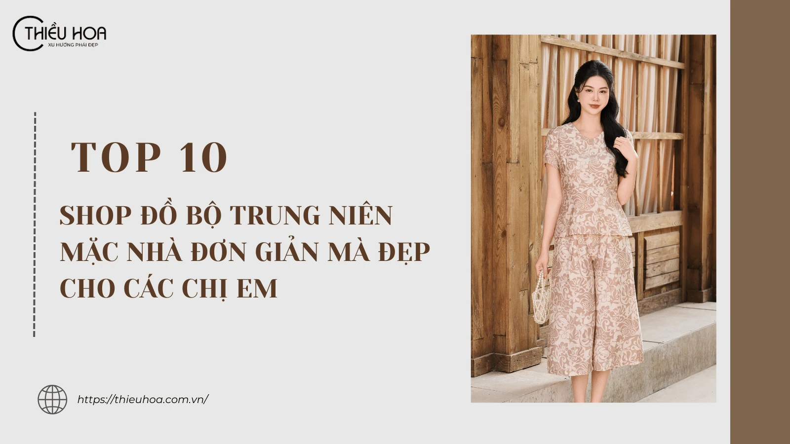 Top 10 shop đồ bộ trung niên mặc nhà đơn giản mà đẹp cho các chị em