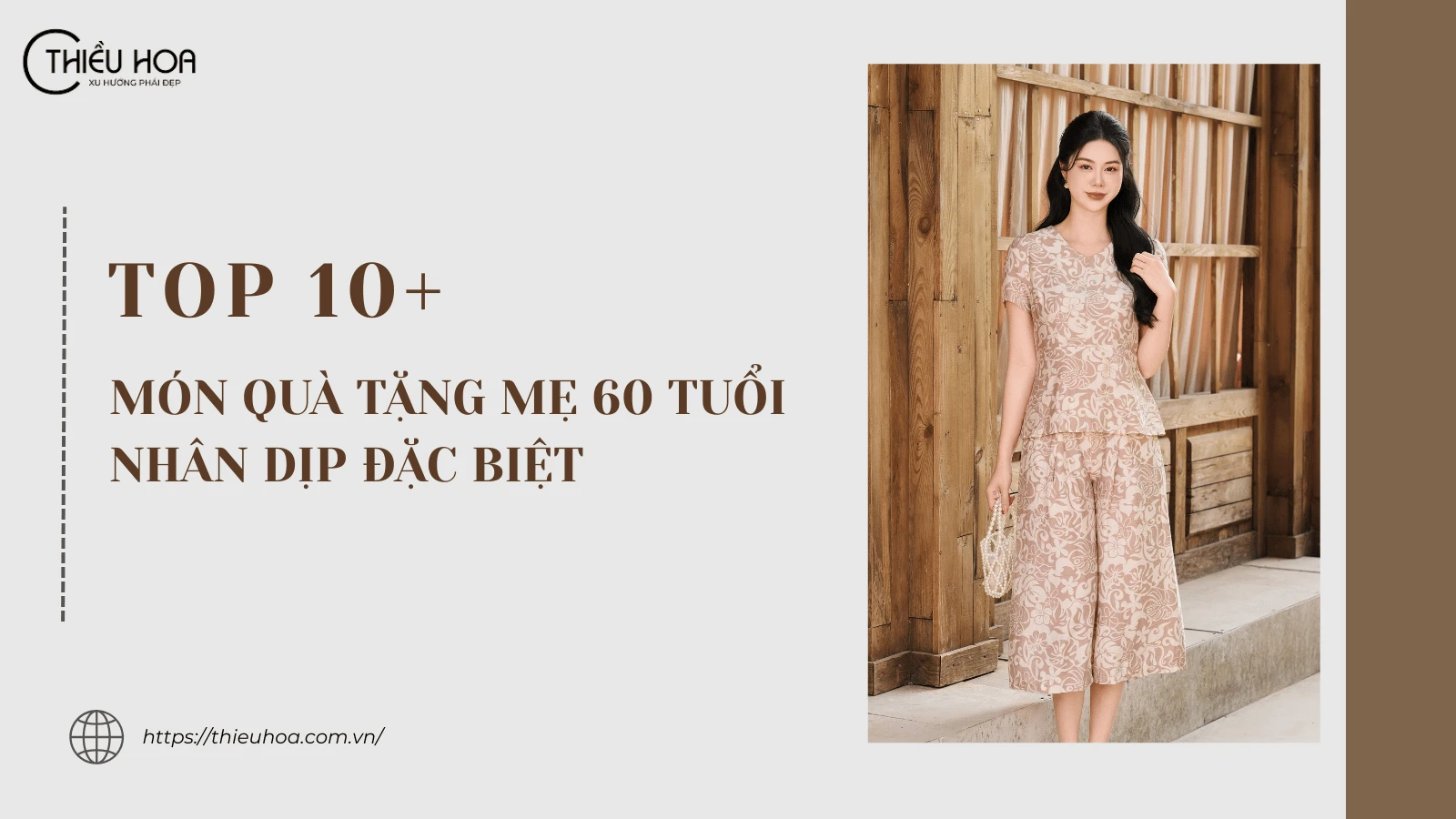 10+ món quà tặng mẹ 60 tuổi nhân dịp đặc biệt