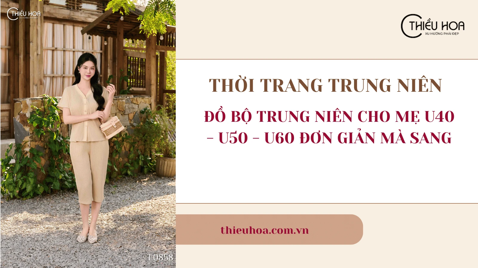 Đồ bộ trung niên cho mẹ U40 - U50 - U60 đơn giản mà sang