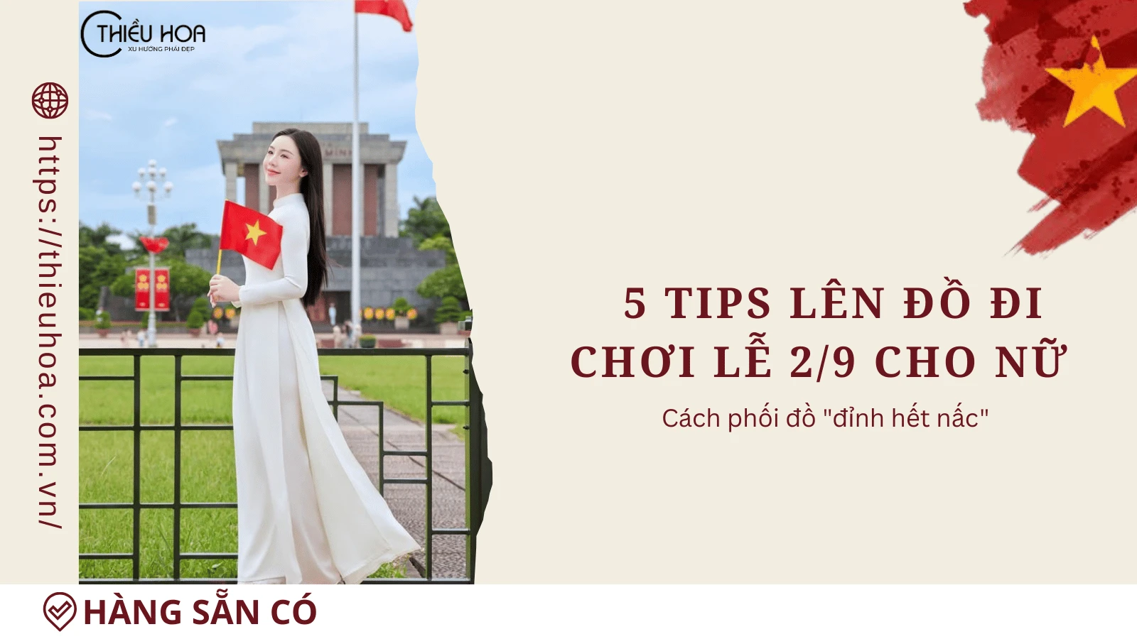 Mách bạn 5 tips lên đồ đi chơi lễ 2/9 cho nữ lịch sự