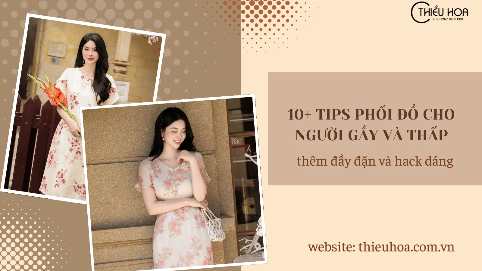 10+ Tips phối đồ cho người gầy và thấp: hack dáng đầy đặn