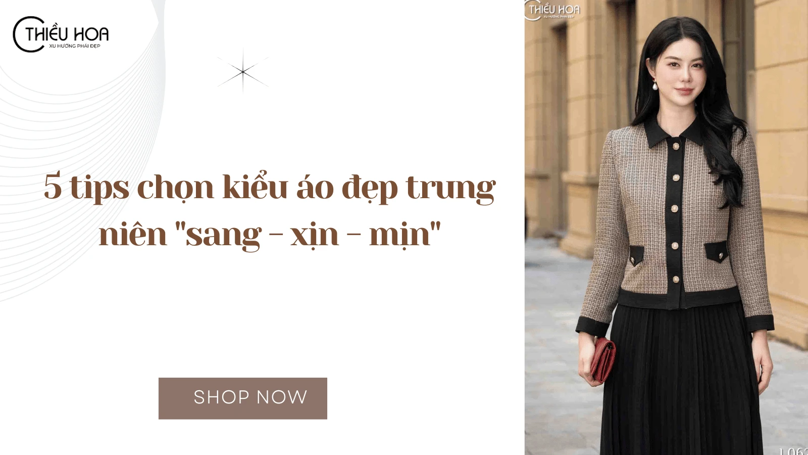 Bỏ túi 5 tips chọn kiểu áo đẹp trung niên "sang - xịn - mịn"